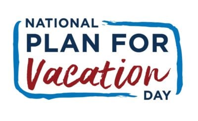 National Plan for Vacation Day arrives not a moment too soon