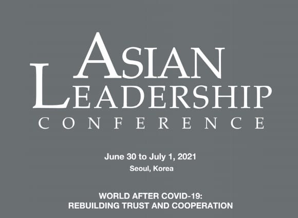 Obama, Cheney was invited, and so are you: Virtual Asian Leadership Conference on Rebuilding Trust and Cooperation